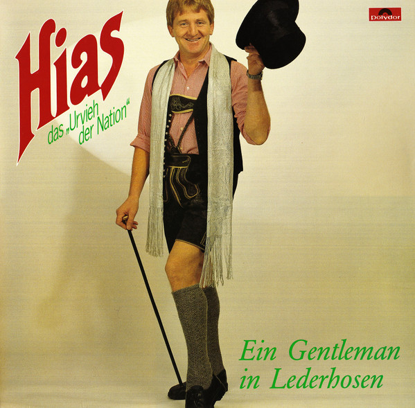 Ein Gentleman In Lederhosen