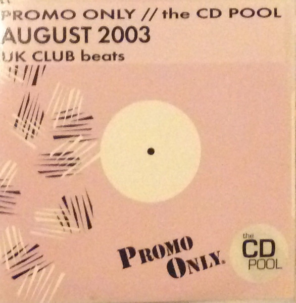 Promo Only UK Club Beats: August 2003