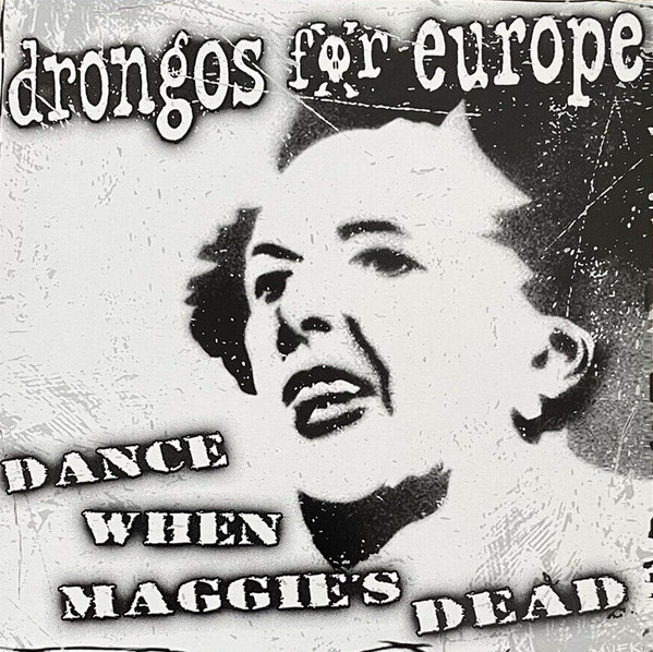 Dance When Maggie's Dead!