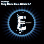 They come from within´ ep