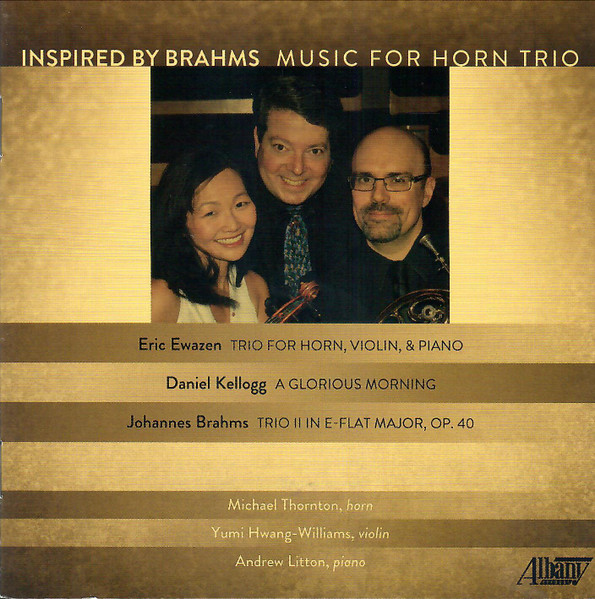 Inspired By Brahms - Music For Horn Trio