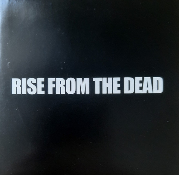 Rise From The Dead