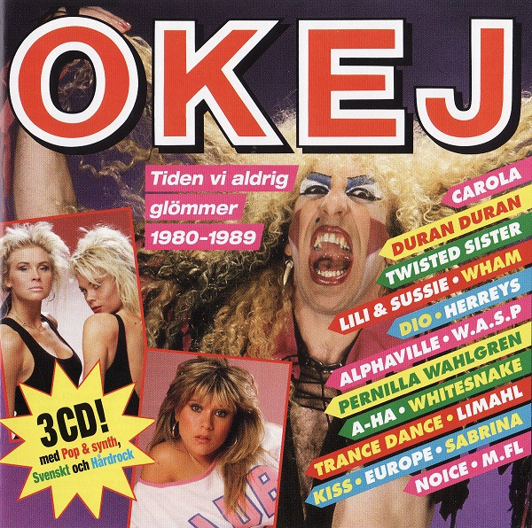 OKEJ (Tiden Vi Aldrig Glömmer 1980-1989)