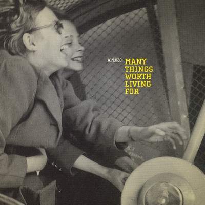 Many Things Worth Living For