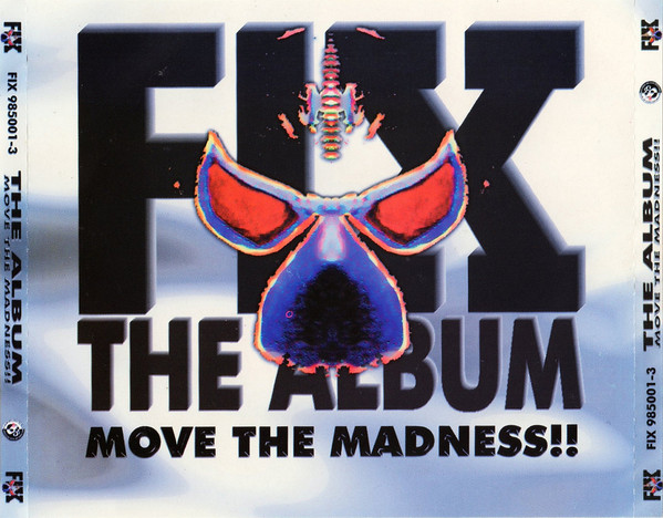 Fix The Album, Move The Madness!!