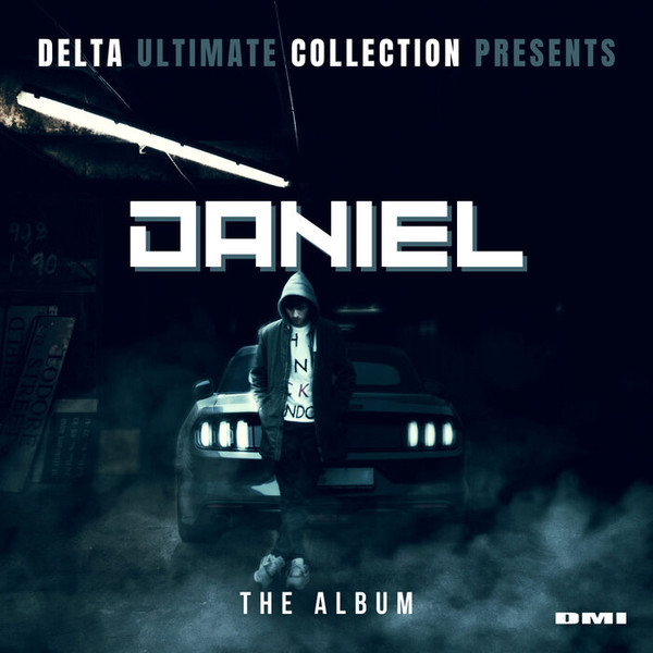 Delta Ultimate Collection Presents Daniel