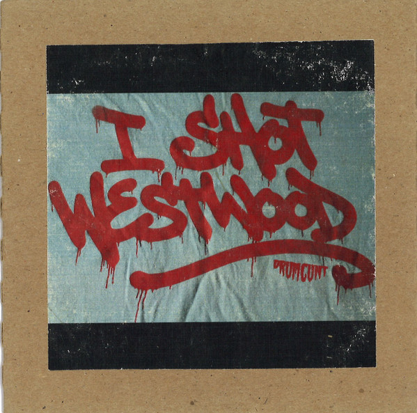 I Shot Westwood