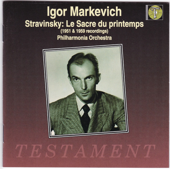 Le Sacre Du Printemps (1951 & 1959 Recordings)