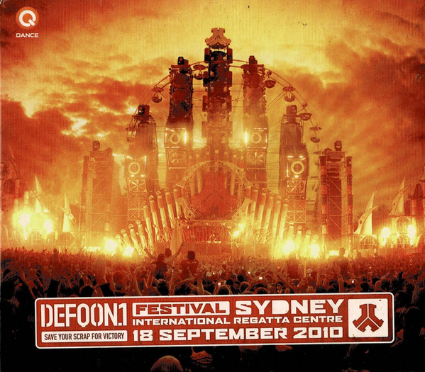 Defqon.1 Festival Sydney 2010 • Save Your Scrap For Victory • Australian CD Special