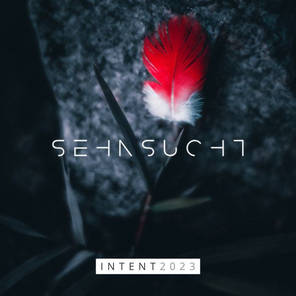 INTENT 2023: Sehnsucht