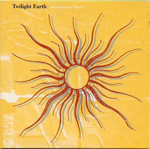 Twilight Earth (International Soirée)