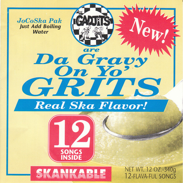 Da Gravy On Yo' Grits