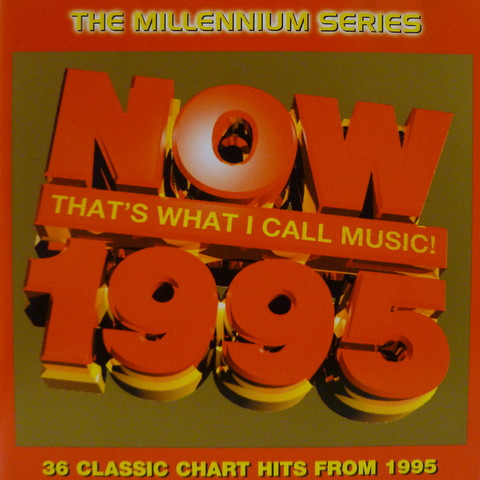 Now That's What I Call Music! 1995: The Millennium Series