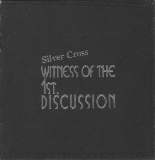Witness Of The 1st. Discussion
