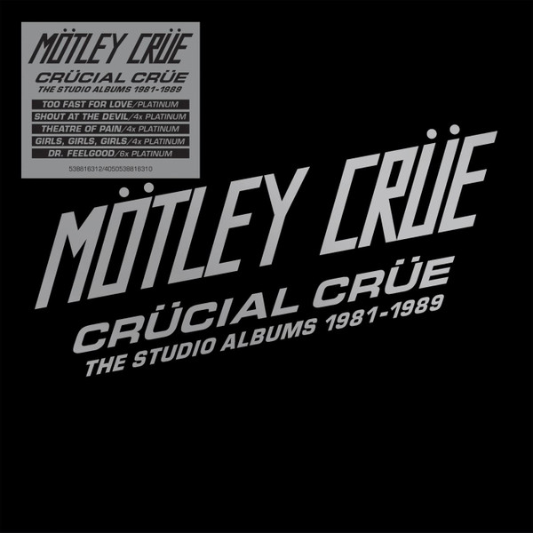 Crücial Crüe (The Studio Albums 1981-1989)