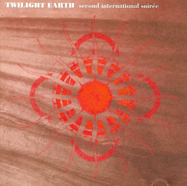 Twilight Earth - Second International Soirée