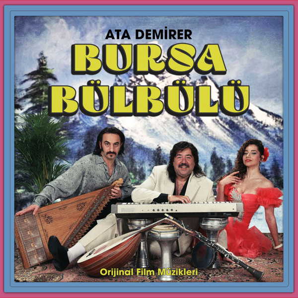 Bursa Bülbülü (Orijinal Film Müzikleri)