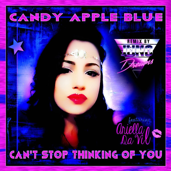 Can't Stop Thinking Of You (Juno Dreams Remix)