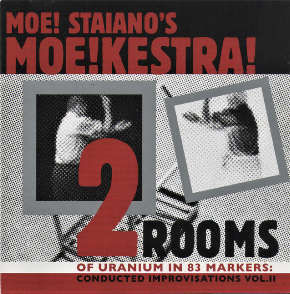 2 Rooms Of Uranium In 83 Markers: Conducted Improvisations Vol.II