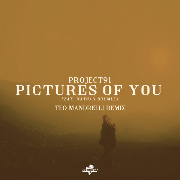 Pictures Of You (Teo Mandrelli Remix)