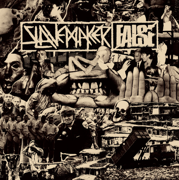 Slavemaker / False
