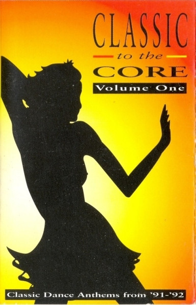 Classic To The Core Volume One - Mix Tape By Aphrodite