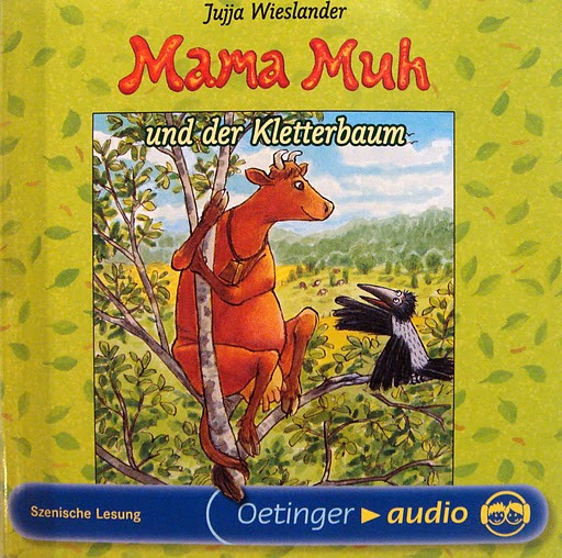 Mama Muh Und Der Kletterbaum