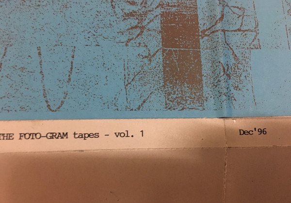 The Foto-Gram Tapes Vol. 1