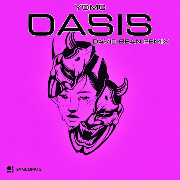 Oasis (David Bean Remix)