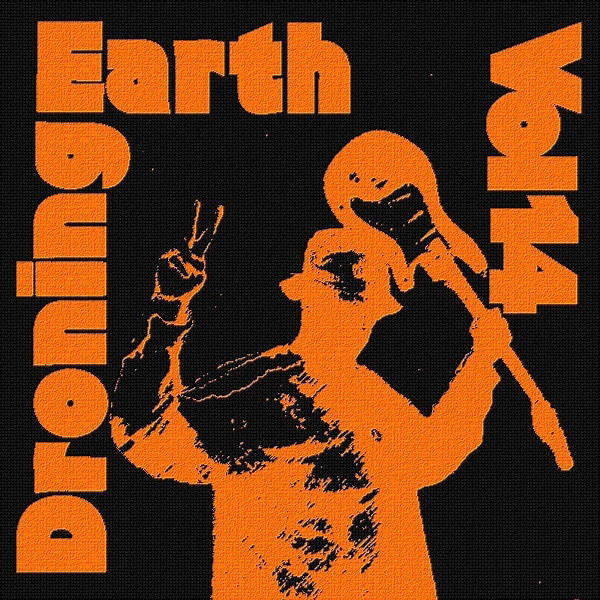 Droning Earth Vol14