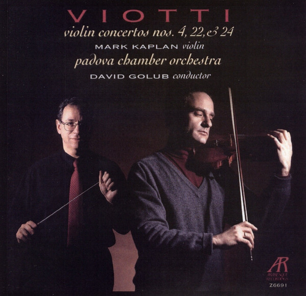 Viotti: Concertos Nos. 4, 22 & 24 For Violin And Orchestra
