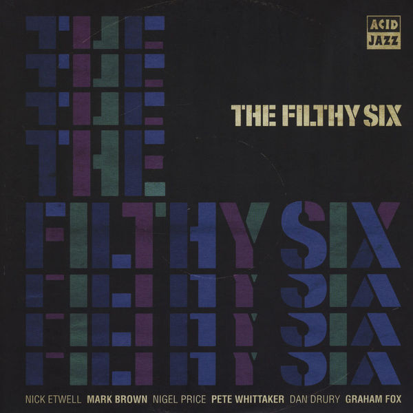 The Filthy Six