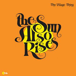 The Sun Also Rises