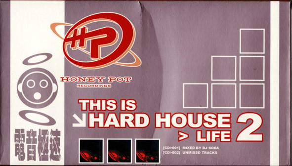This Is Hard House > Life 2