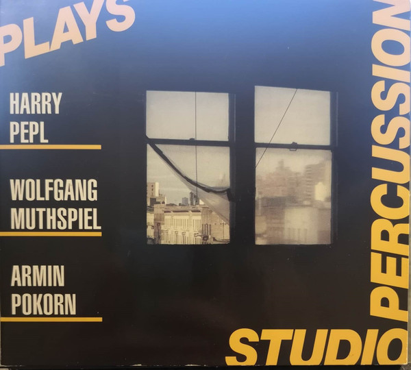 Plays Harry Pepl / Wolfgang Muthspiel / Armin Pokorn