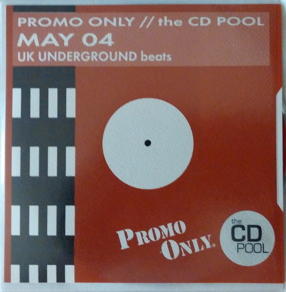 Promo Only UK Underground Beats: May 2004