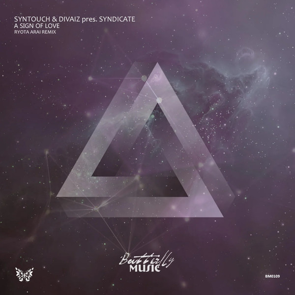 A Sign Of Love (Ryota Arai Remix)