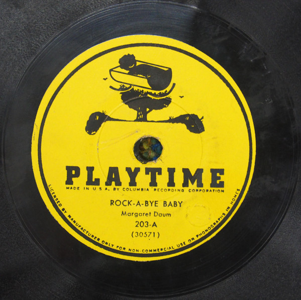 Rock-A-Bye Baby / Sing A Song Of Sixpence