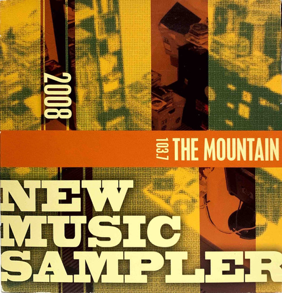 103.7 The Mountain 2008 New Music Sampler