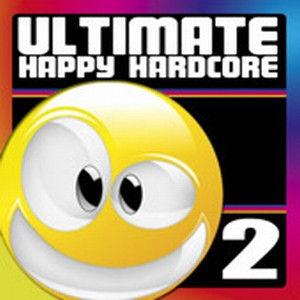 Ultimate Happy Hardcore 2