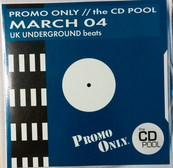 Promo Only UK Underground Beats: March 2004