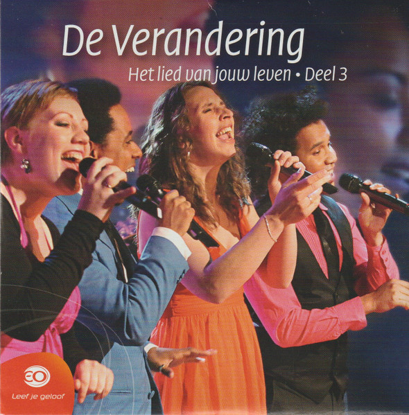 De Verandering - Het Lied Van Jouw Leven Deel 3