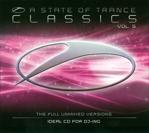 A State Of Trance Classics Vol. 5