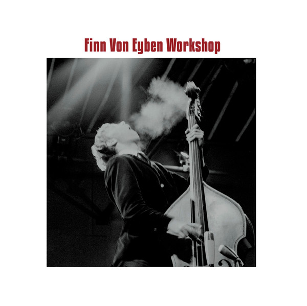 Finn Von Eyben Workshop