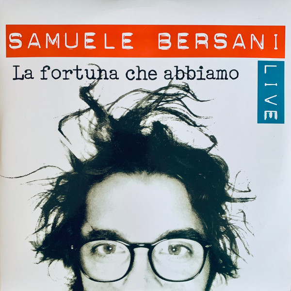 La Fortuna Che Abbiamo (Live)