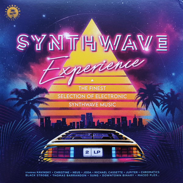 Synthwave Experience (The Finest Selection Of Electronic Synthwave Music)