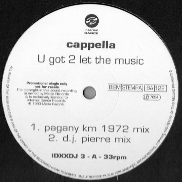 U Got 2 Let The Music