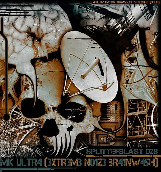 Mk Ultr4 (3XTR3M3 N01Z3 BR41NW45H)