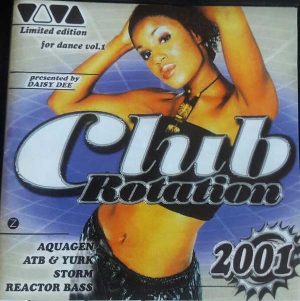 Club Rotation 2001: Limited Edition For Dance Vol.1