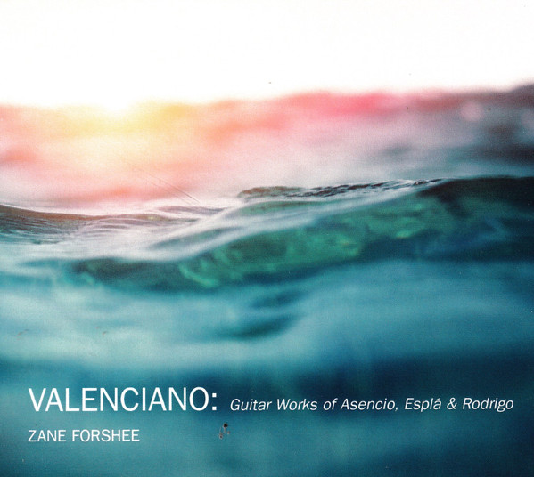Valenciano: Guitar Works Of Asencio, Espla & Rodrigo